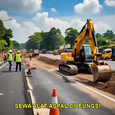 Apa Saja Keunggulan Sewa Alat Aspal di Cileungsi